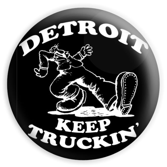 keep on truckin