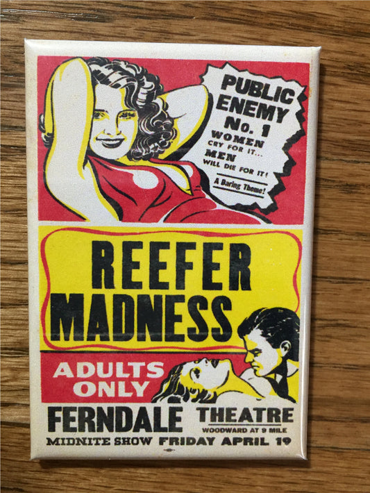 reefer madness magnet